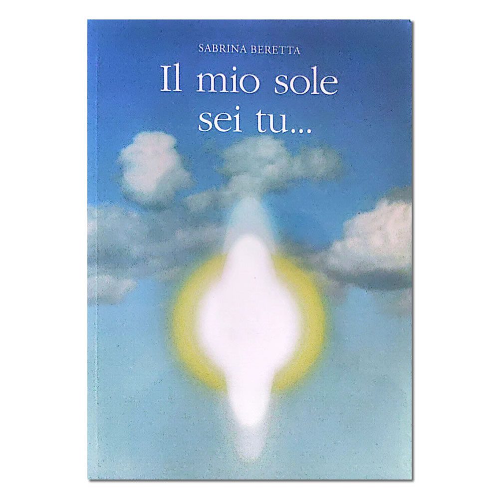 'Il mio sole sei tu' di Sabrina Beretta