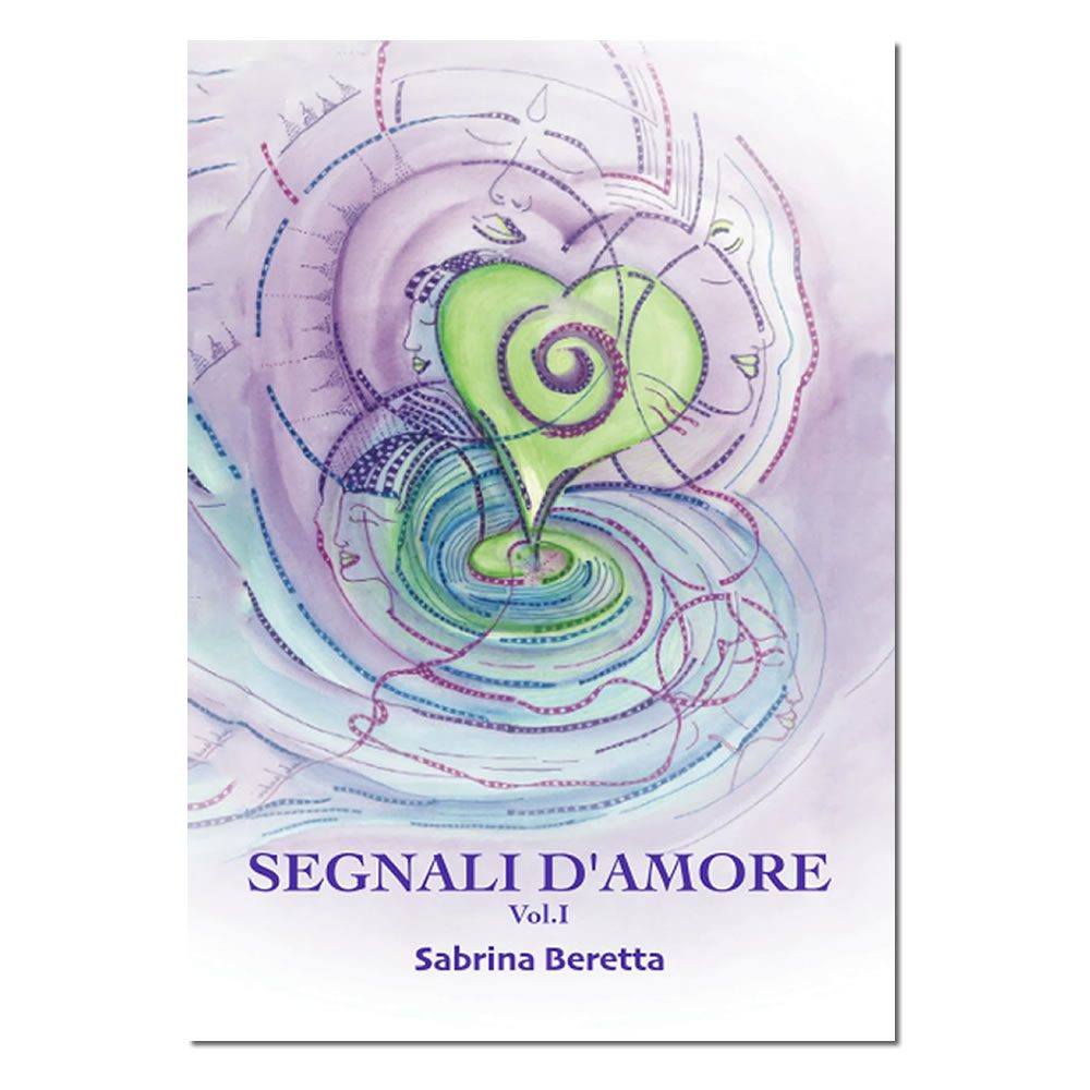 'Segnali d'Amore Vol. 1' di Sabrina Beretta