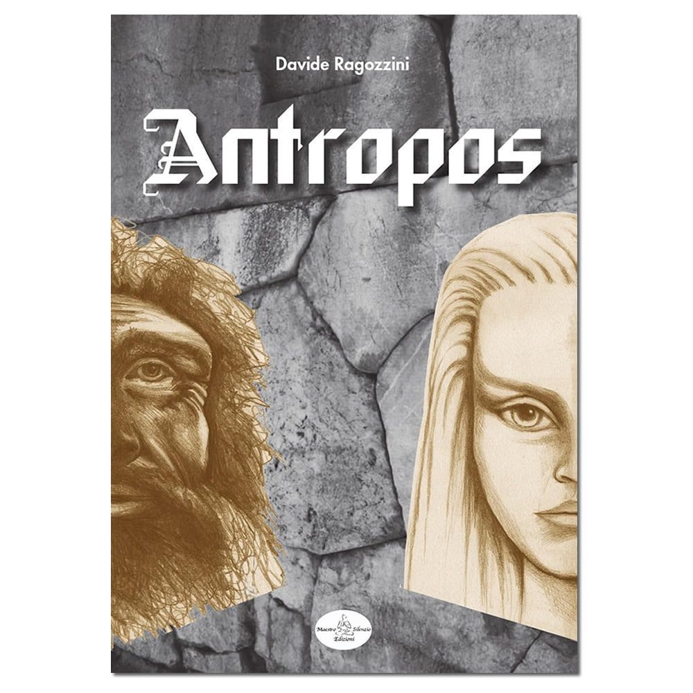 ANTROPOS - Romanzo - Davide Ragozzini