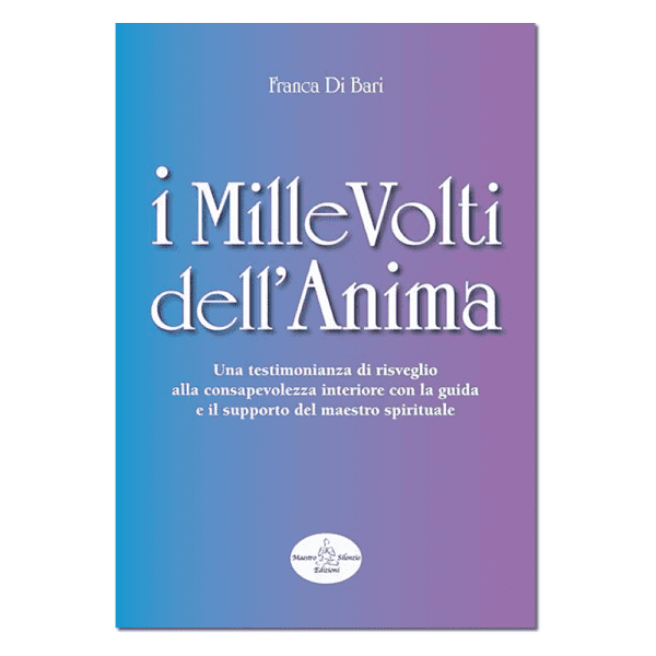 I Mille Volti dell'Anima - Testimonianza - Franca Di Bari